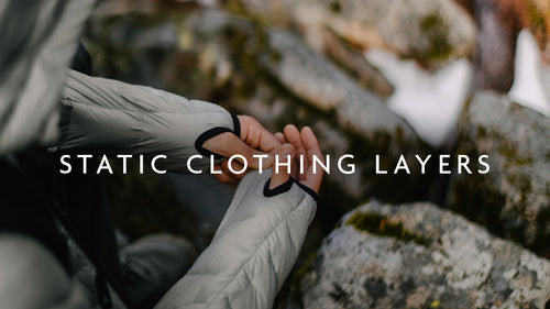 Static Layering - The Right Temperature On Every Trip